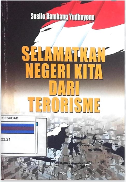 Selamatkan Negeri Kita Dari Terorisme